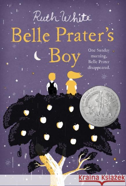 Belle Prater's Boy Ruth White 9781250005601 Square Fish