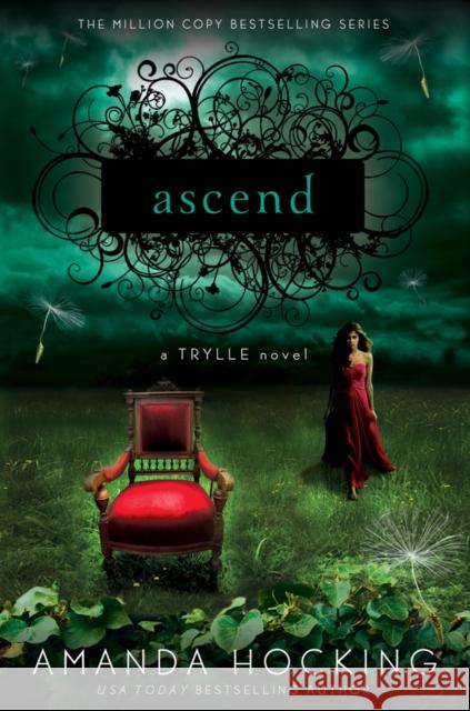 Ascend: A Trylle Novel Hocking, Amanda 9781250006332 St. Martin's Griffin