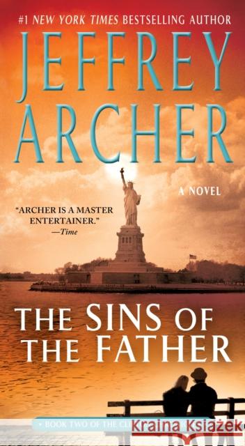 The Sins of the Father Jeffrey Archer 9781250010407 St. Martin's Press