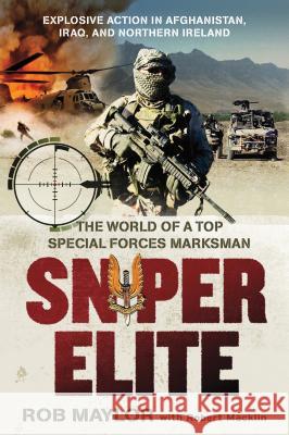 Sniper Elite Maylor, Rob 9781250010469
