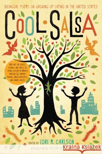 Cool Salsa: Bilingual Poems on Growing Up Latino in the United States Lori Marie Carlson Oscar Hijuelos 9781250016782 Square Fish