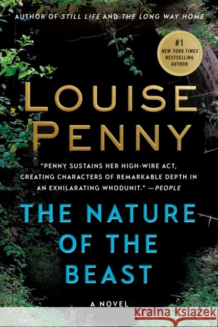 The Nature of the Beast: A Chief Inspector Gamache Novel Penny, Louise 9781250022103 St. Martin's Publishing Group