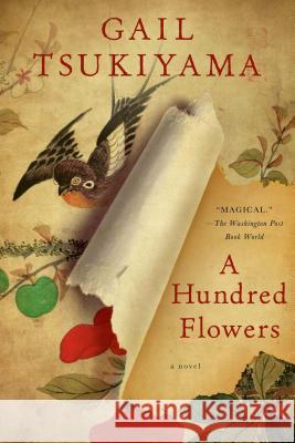 A Hundred Flowers Gail Tsukiyama 9781250022547