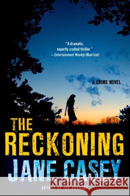 Reckoning Casey, Jane 9781250023032 Minotaur Books