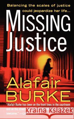 Missing Justice Alafair Burke 9781250024541