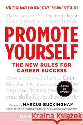 Promote Yourself Schawbel, Dan 9781250025685 St. Martin's Press