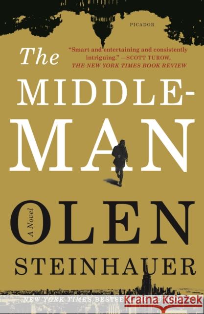 MIDDLEMAN OLEN STEINHAUER 9781250036186 MACMILLAN USA