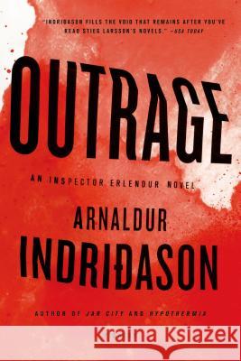 Outrage Arnaldur Indridason 9781250037749