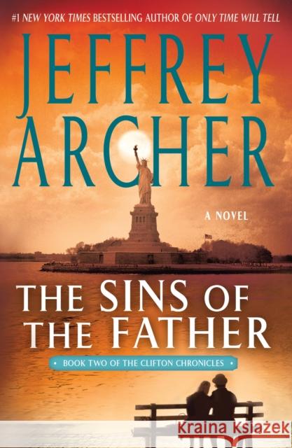 The Sins of the Father Jeffrey Archer 9781250039033