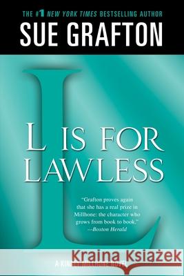 L Is for Lawless: A Kinsey Millhone Novel Grafton, Sue 9781250041883 St. Martin's Griffin
