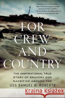 For Crew and Country John Wukovits 9781250041913 St. Martin's Griffin