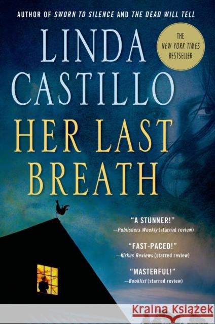 Her Last Breath: A Kate Burkholder Novel Linda Castillo 9781250042651 Minotaur Books