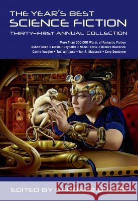 The Year's Best Science Fiction: Thirty-First Annual Collection Dozois, Gardner 9781250046215 St. Martin's Griffin
