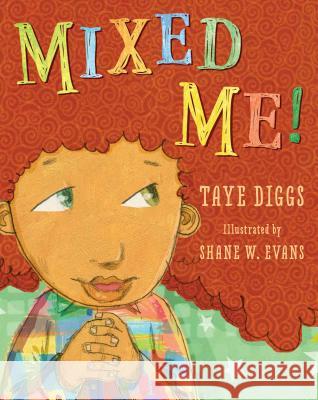 Mixed Me! Taye Diggs Shane Evans 9781250047199