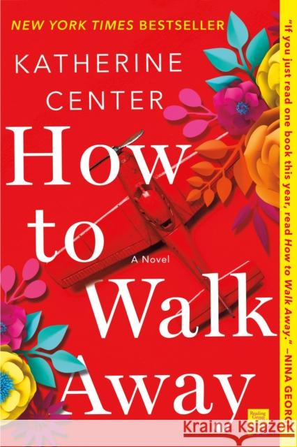 How to Walk Away Katherine Center 9781250047311 St. Martin's Griffin