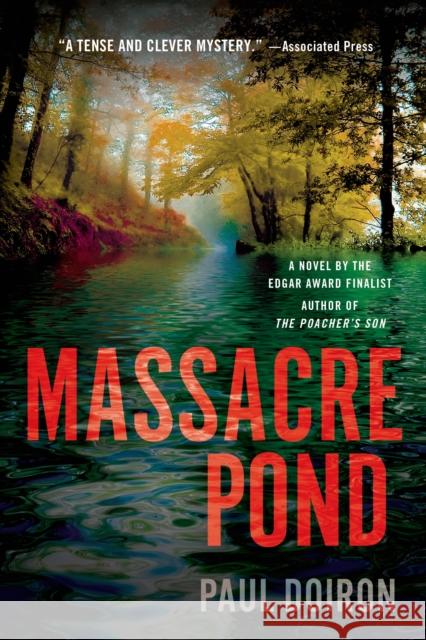 Massacre Pond Paul Doiron 9781250049094