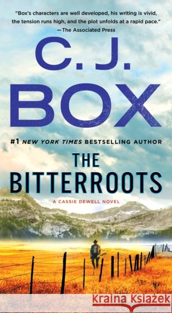 The Bitterroots: A Cassie Dewell Novel Box, C. J. 9781250051073 St. Martin's Publishing Group