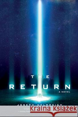 The Return Joseph Helmreich 9781250052193