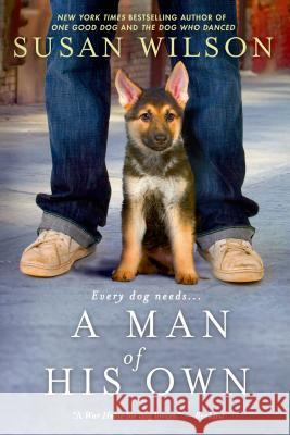 A Man of His Own Susan Wilson 9781250054487 St. Martin's Griffin