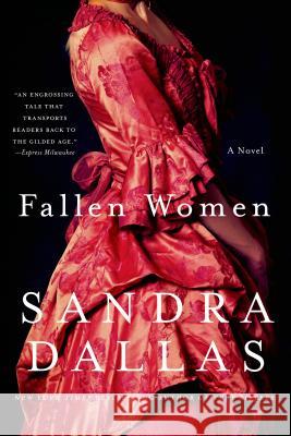 Fallen Women Sandra Dallas 9781250054500