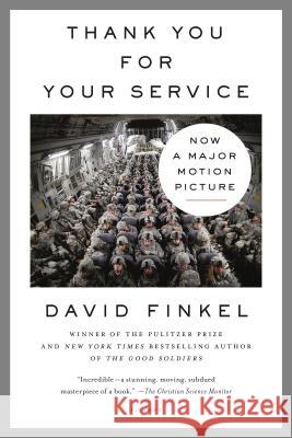 Thank You for Your Service David Finkel 9781250056023 Picador USA