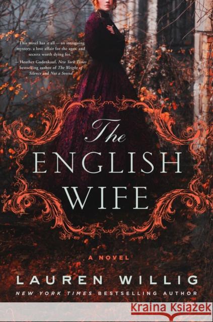 The English Wife Lauren Willig 9781250056436 St. Martin's Griffin