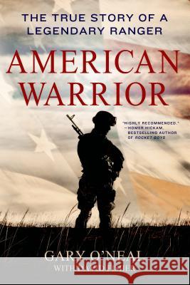 American Warrior O'Neal, Gary 9781250057525