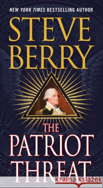 The Patriot Threat Berry, Steve 9781250058447 Minotaur Books