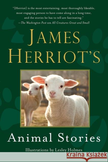 James Herriot's Animal Stories James Herriot 9781250059352 St. Martin's Press