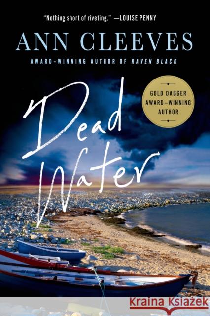 Dead Water: A Shetland Mystery Ann Cleeves 9781250060952 St. Martin's Griffin