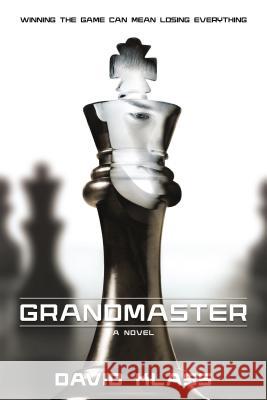 Grandmaster David Klass 9781250063014 Square Fish