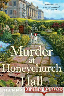 Murder at Honeychurch Hall Dennison, Hannah 9781250070432 Minotaur Books