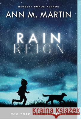 Rain Reign Ann M. Martin 9781250073976 Square Fish