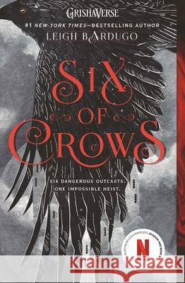 Six of Crows Leigh Bardugo 9781250076960 Square Fish