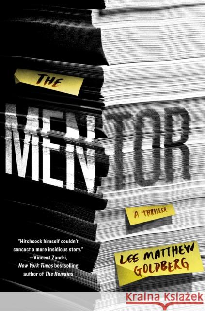 Mentor Goldberg, Lee Matthew 9781250083548 Thomas Dunne Books