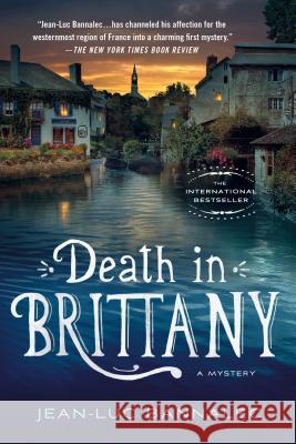 Death in Brittany: A Mystery Jean-Luc Bannalec 9781250088437