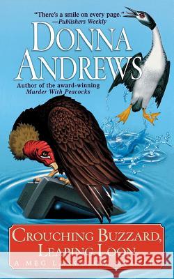Crouching Buzzard, Leaping Loon Donna Andrews 9781250089526 St. Martins Press-3pl