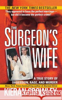 Surgeon's Wife Kieran Mark Crowley 9781250093011