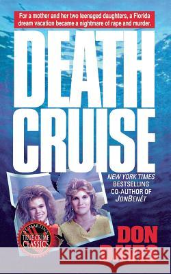 Death Cruise Don Davis Donald a. Davis 9781250093066 St. Martin's Press