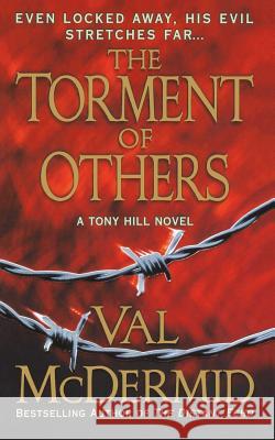 Torment of Others Val McDermid 9781250093233 Minotaur Books