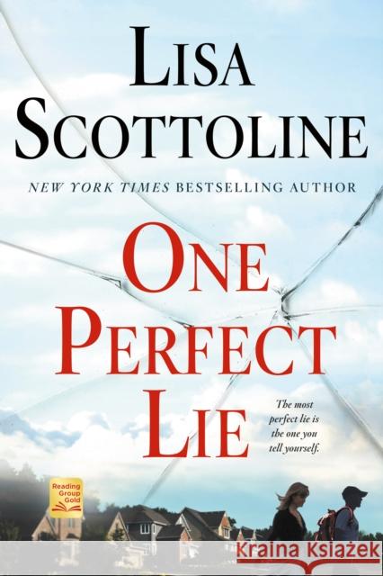 One Perfect Lie Lisa Scottoline 9781250099570 St. Martin's Publishing Group