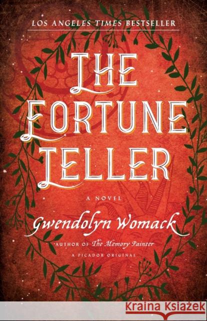 The Fortune Teller Gwendolyn Womack 9781250099778