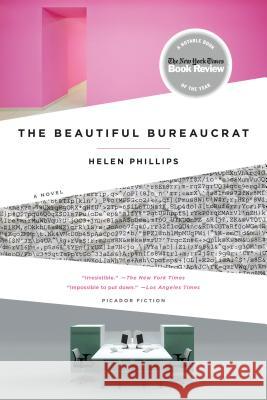 The Beautiful Bureaucrat Helen Phillips 9781250103758 Picador USA