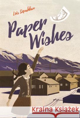 Paper Wishes Lois Sepahban 9781250104144 Square Fish