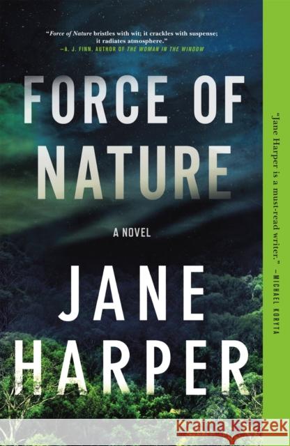 Force of Nature Jane Harper 9781250105653 Flatiron Books