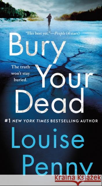 Bury Your Dead: A Chief Inspector Gamache Novel Louise Penny 9781250106780 St. Martin's Press