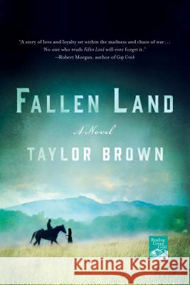 Fallen Land Taylor Brown 9781250116840