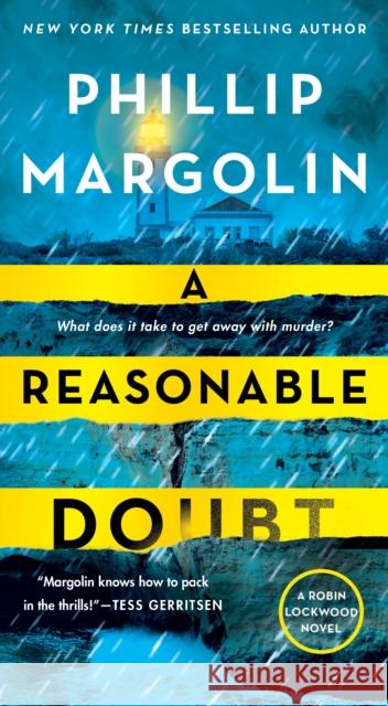 A Reasonable Doubt: A Robin Lockwood Novel Phillip Margolin 9781250118882 St. Martin's Press