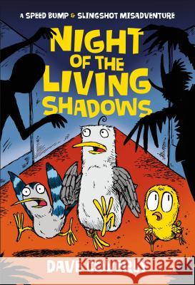 Night of the Living Shadows Dave Coverly 9781250129420 Square Fish