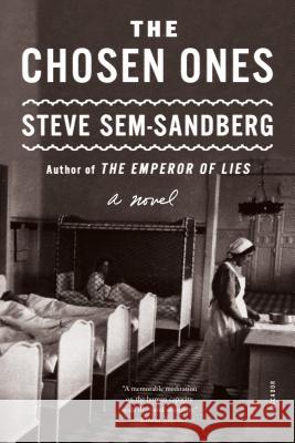 The Chosen Ones Steve Sem-Sandberg Anna Paterson 9781250132260